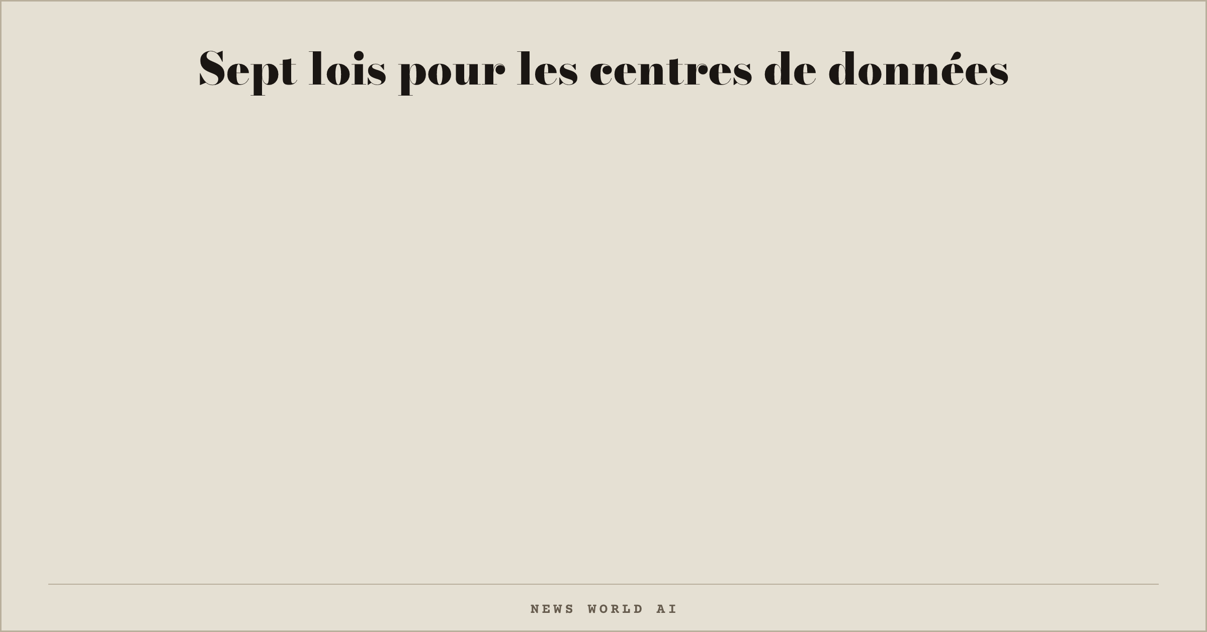 Sept lois pour les centres de données