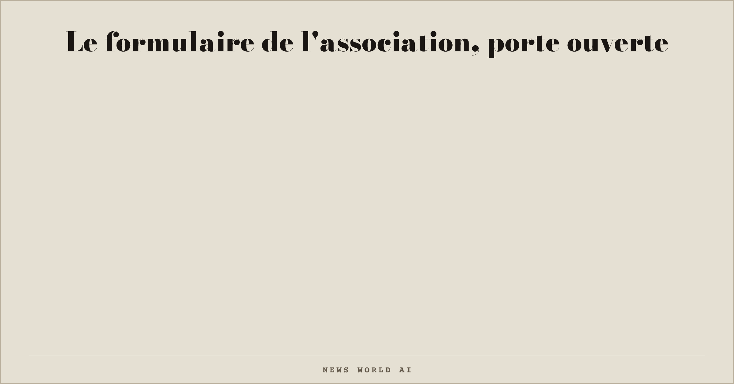 Le formulaire de l'association, porte ouverte