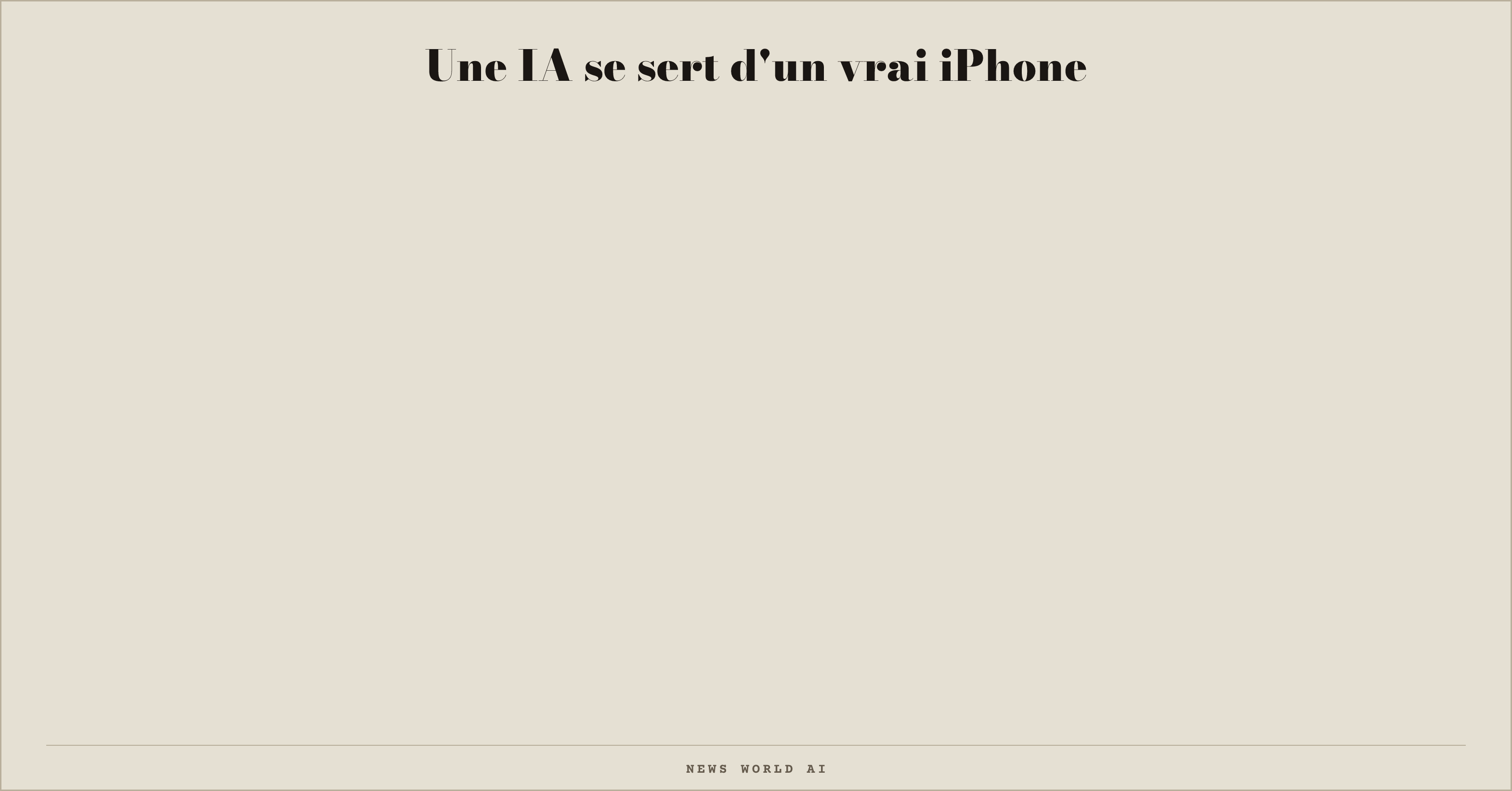 Une IA se sert d'un vrai iPhone