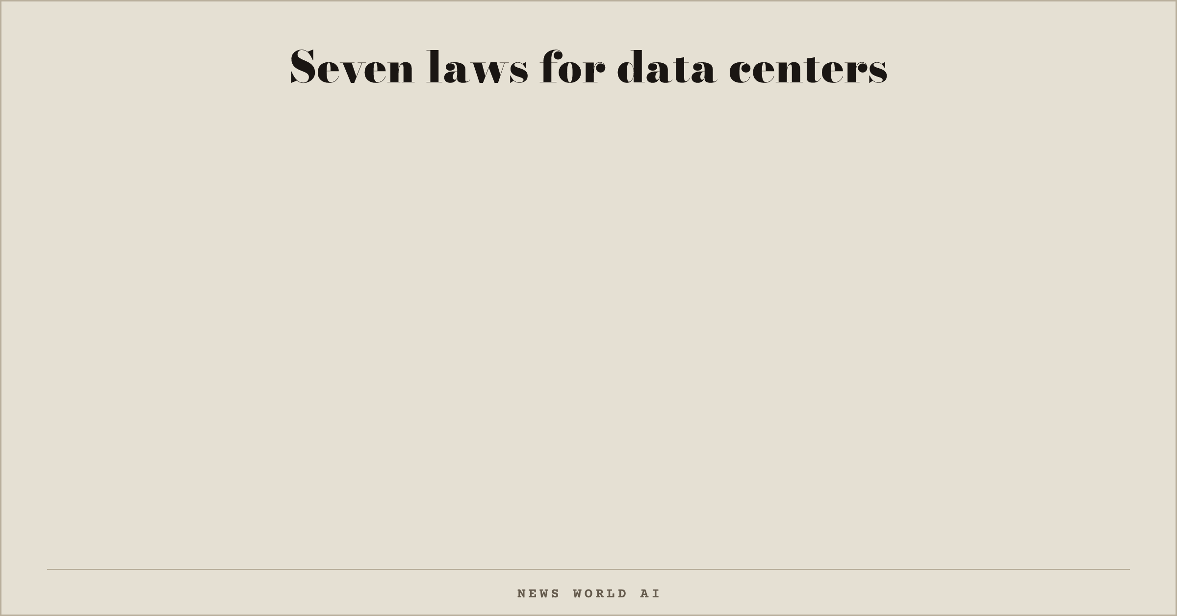Seven laws for data centers