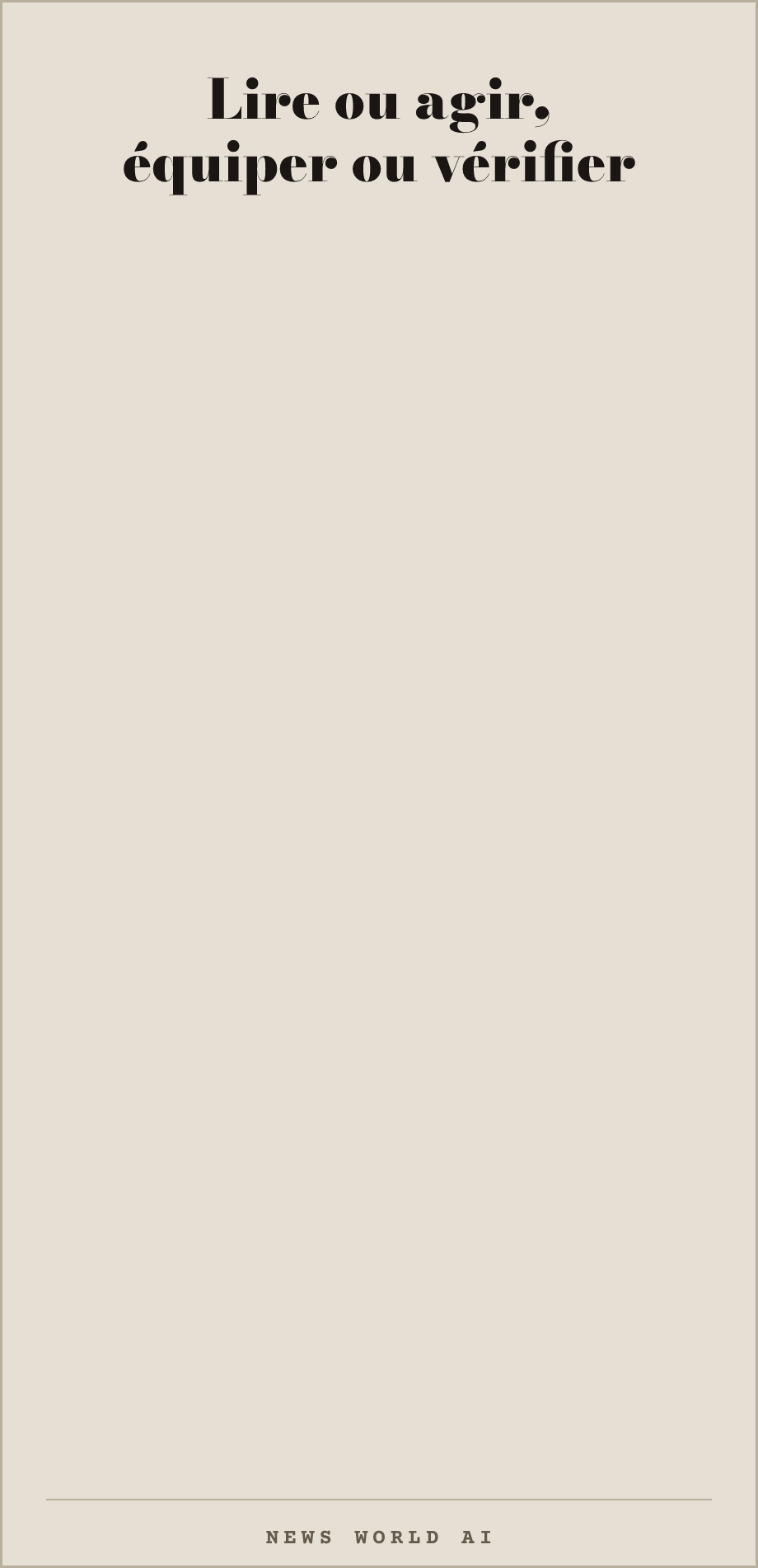 Lire ou agir, équiper ou vérifier