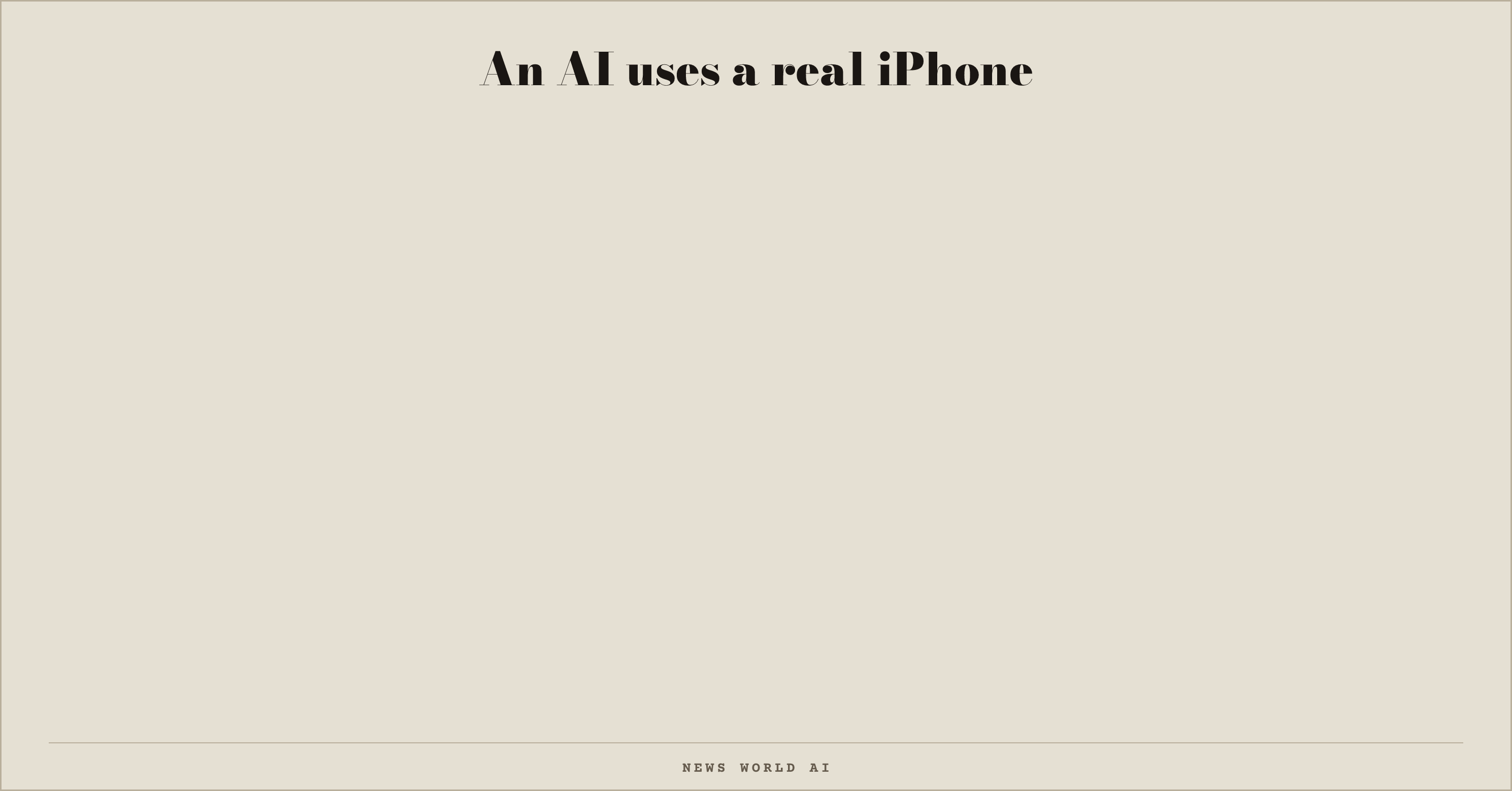 An AI uses a real iPhone