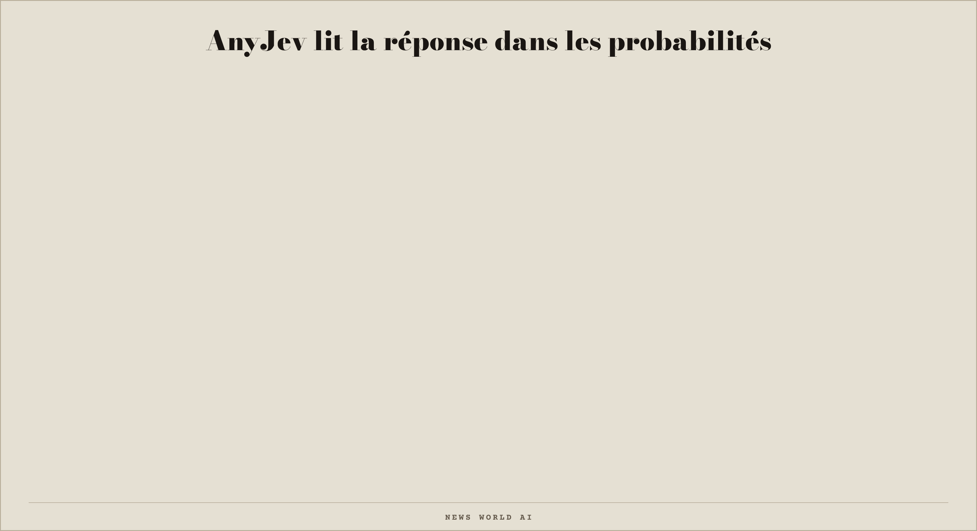 AnyJev lit la réponse dans les probabilités