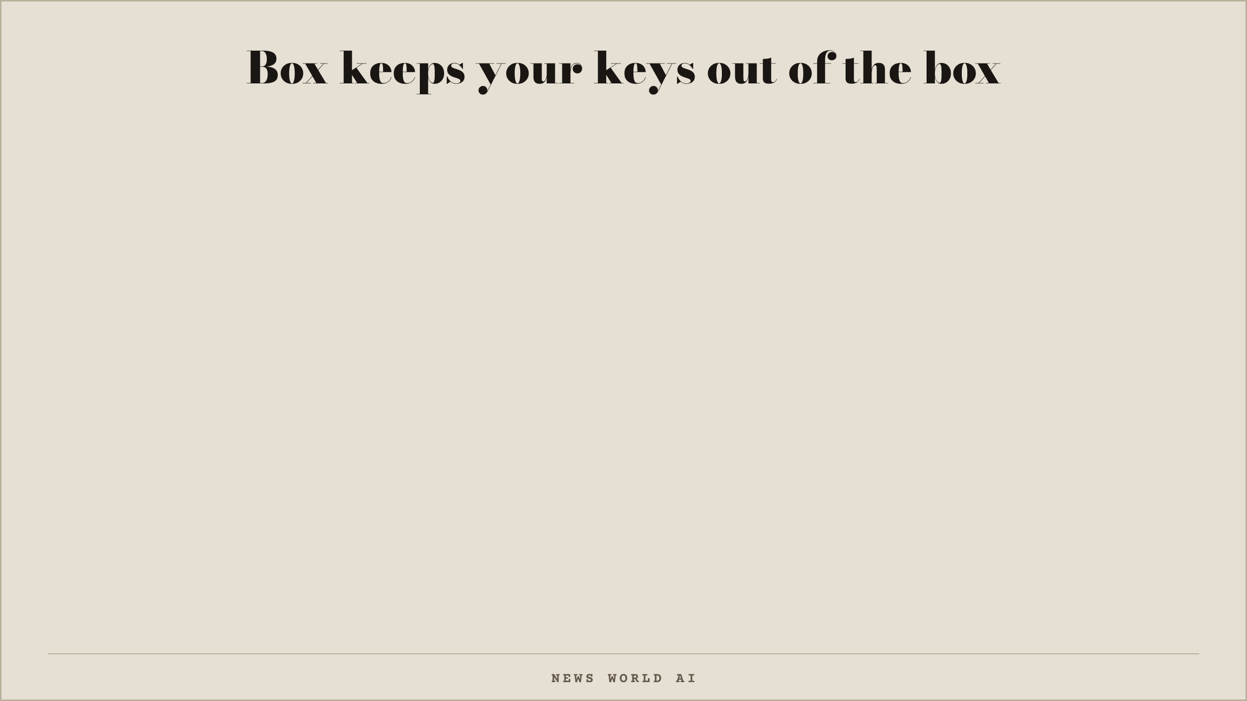 Box keeps your keys out of the box
